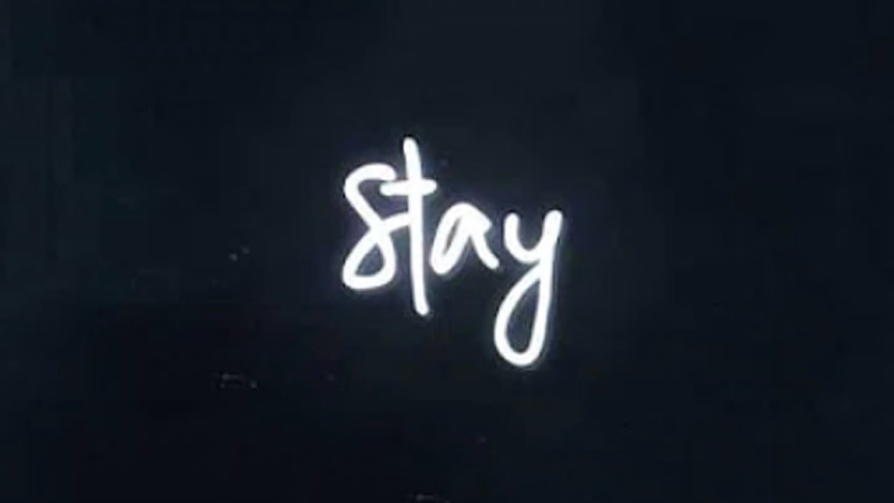 Stay